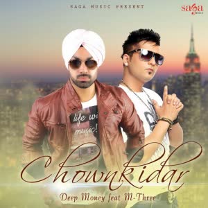 Chownkidar Deep Money  Mp3 song download