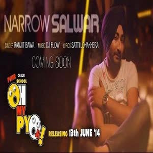Narrow Salwar Ft  DJ Flow Ranjit Bawa  Mp3 song download