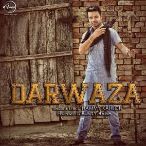 Darwaza Hammy Kahlon  Mp3 song download