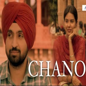 Chano Diljit Dosanjh  Mp3 song download