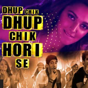 Dhup Chik Raftaar  Mp3 song download