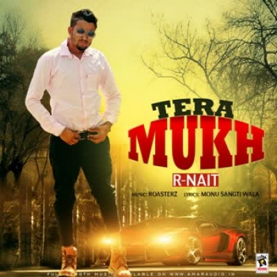 Tera Mukh R Nait  Mp3 song download