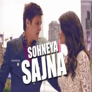 Sohneya Sajna Ankit Tiwari