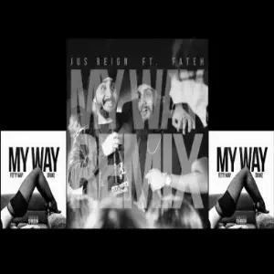 My Way (Remix) Fateh