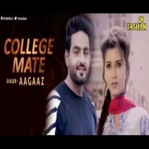 College Mate Aagaaz