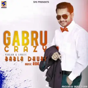 Gabru Crazy Babla Bhuri