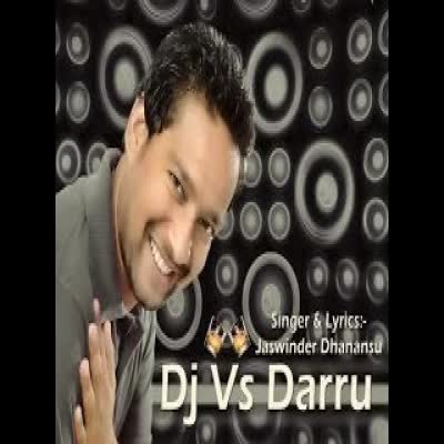 DJ Vs Darru Jaswinder Dhanansu Mp3 song download
