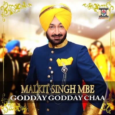 Godday Godday Chaa Malkit Singh  Mp3 song download