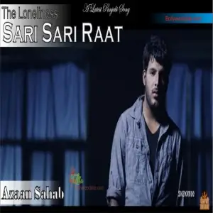 Sari Sari Raat (iTunes Rip) Azaan Sahab