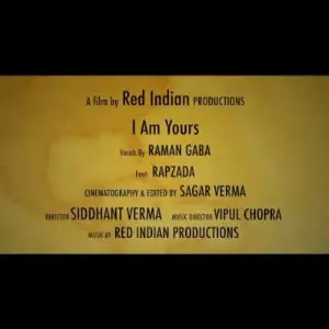 I Am Yours Raman Gaba