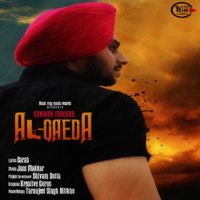 Alqaeda Kanwar Makkar  Mp3 song download