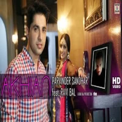 Akhian Parvinder Sandhar  Mp3 song download