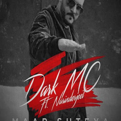 Maar Suteya The Dark MC  Mp3 song download