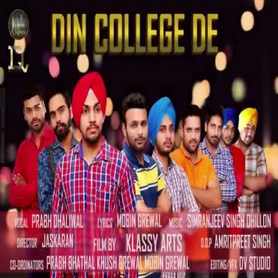 Din College De Prabh Dhaliwal Mp3 song download