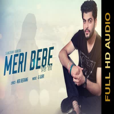Meri Bebe Sangram Hanjra  Mp3 song download