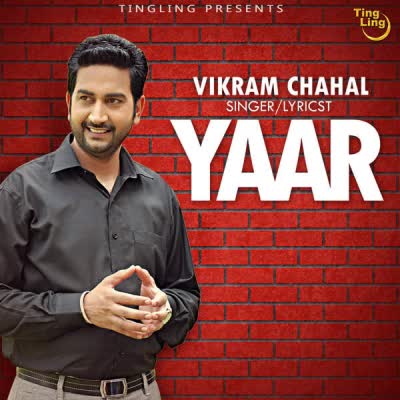 Yaar Vikram Chahal  Mp3 song download