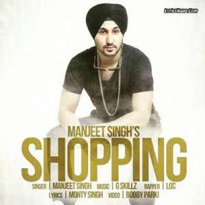 Shopping Manjeet Singh  Mp3 song download