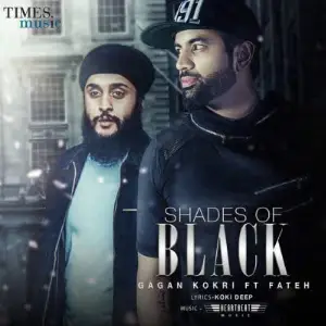 Shades Of Black Gagan Kokri