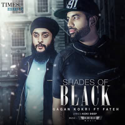 Shades Of Black Gagan Kokri  Mp3 song download