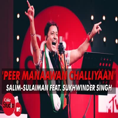 Peer Manaawan Challiyaan Sukhwinder Singh Mp3 song download