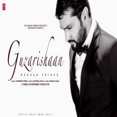 Guzarishaan Roshan Prince  Mp3 song download