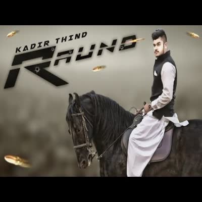 Raund Kadir Thind  Mp3 song download