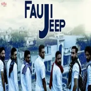Fauji Jeep Veet Baljit