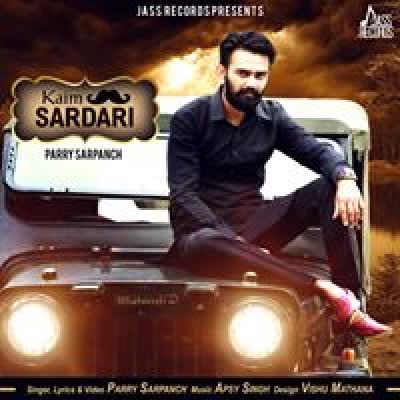 Kaim Sardari Parry Sarpanch  Mp3 song download