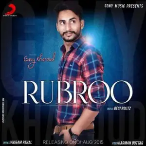 Rubroo Gavy Kharoud