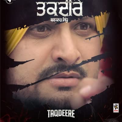 Taqdeere Balkar Sidhu  Mp3 song download