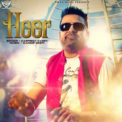 Heer Harpreet Harry  Mp3 song download