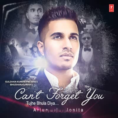 Cant Forget You Arjun  Mp3 song download