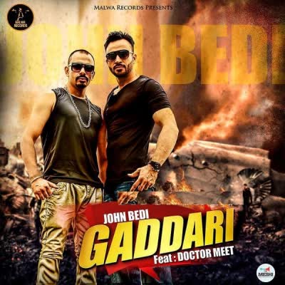 Gaddari John Bedi  Mp3 song download