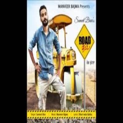 Road Kuttna Sumeet Brar  Mp3 song download