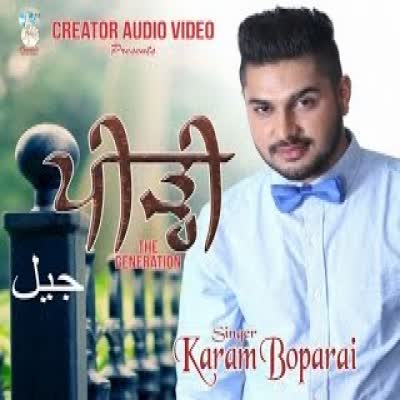 The Generation Karam Boparai  Mp3 song download