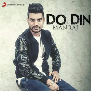Do Din Manraj