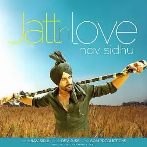 Jatt In Love Nav Sidhu