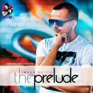 The Prelude Inder Batth