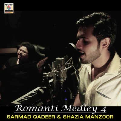 Romantic Medley Shazia Manzoor  Mp3 song download