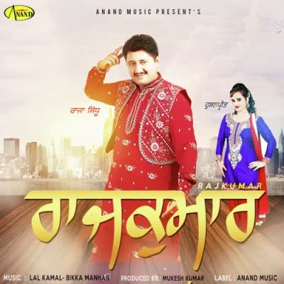 Rajkumar Raja Sidhu  Mp3 song download