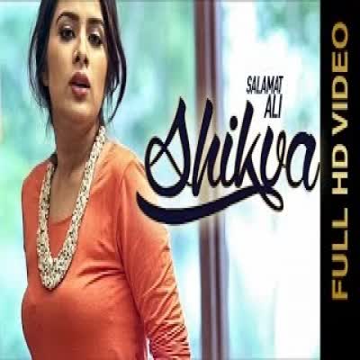 SHIKVA Salamat Ali  Mp3 song download
