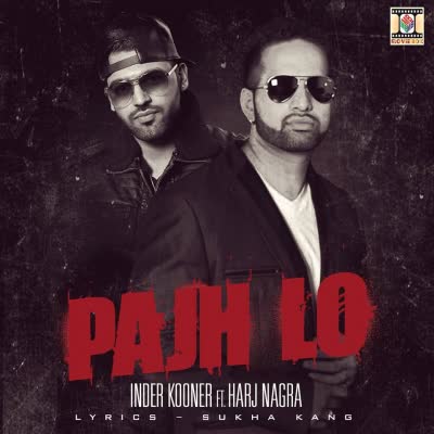 Pajh Lo Inder Kooner Mp3 song download
