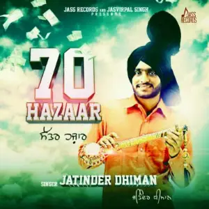 70 Hazaar Jatinder Dhiman