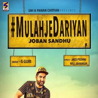 Mulahjedariyan Joban Sandhu  Mp3 song download