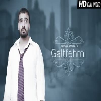 Galtfehmi Sudeep Sandhu Mp3 song download