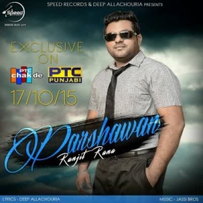 Parshawan Ranjit Rana Mp3 song download