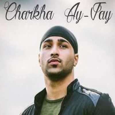Charkha Ay Jay  Mp3 song download