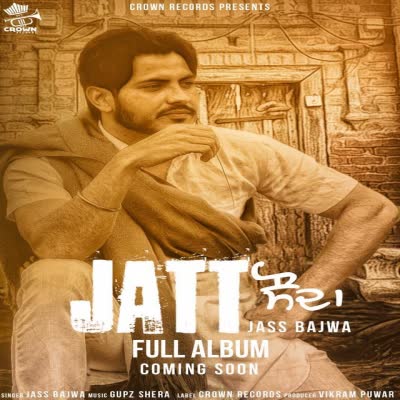 Jatt Sauda MASHUP Jass Bajwa  Mp3 song download