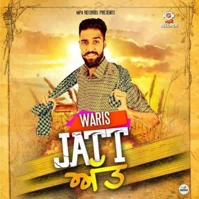 Jatt Att Waris  Mp3 song download