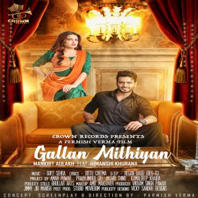 Gallan Mithiyan Mankirt Aulakh  Mp3 song download